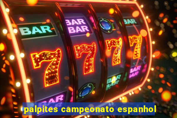 palpites campeonato espanhol